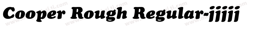 Cooper Rough Regular字体转换